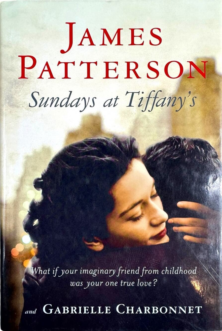 Sundays at Tiffany's by James Patterson (Hardcover)